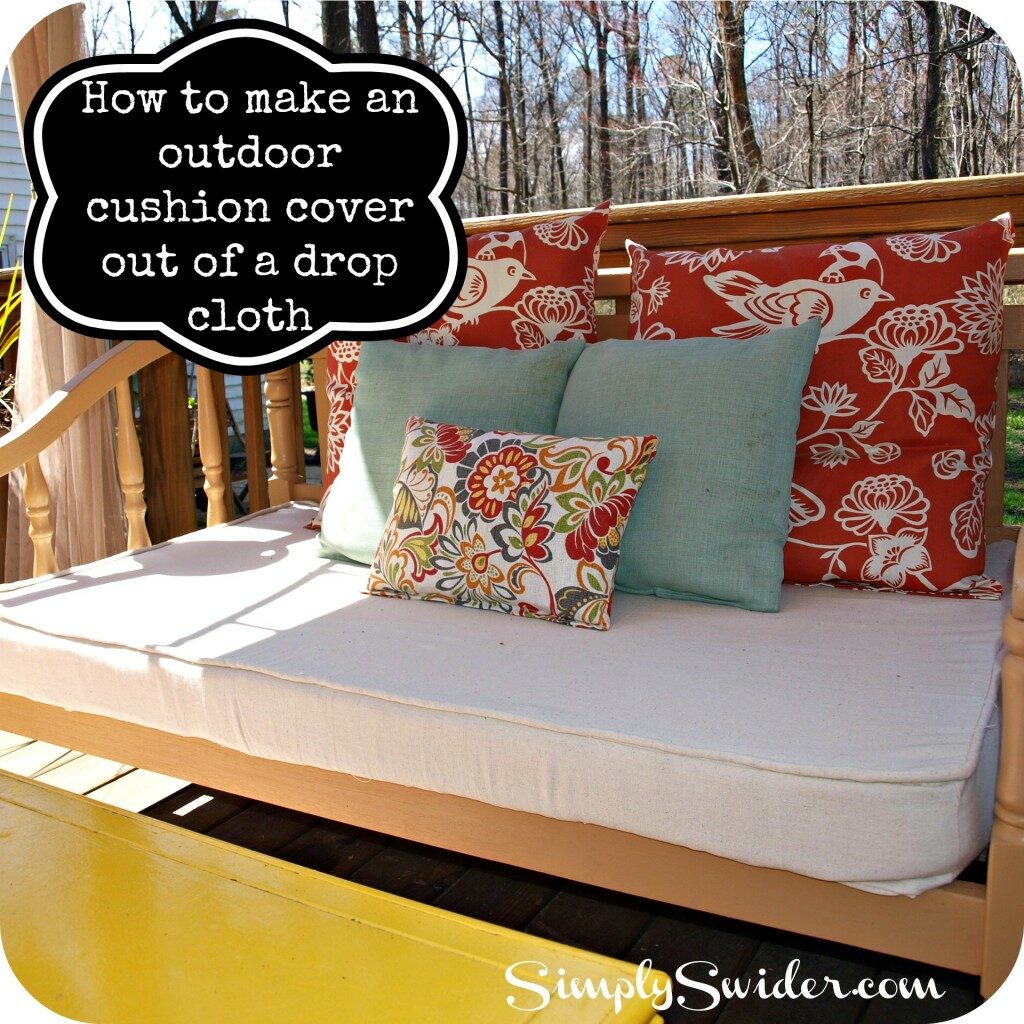 How to make an outdoor cushion cover out of a drop cloth