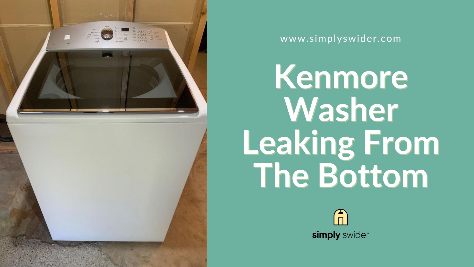 Kenmore Washer Leaking From The Bottom