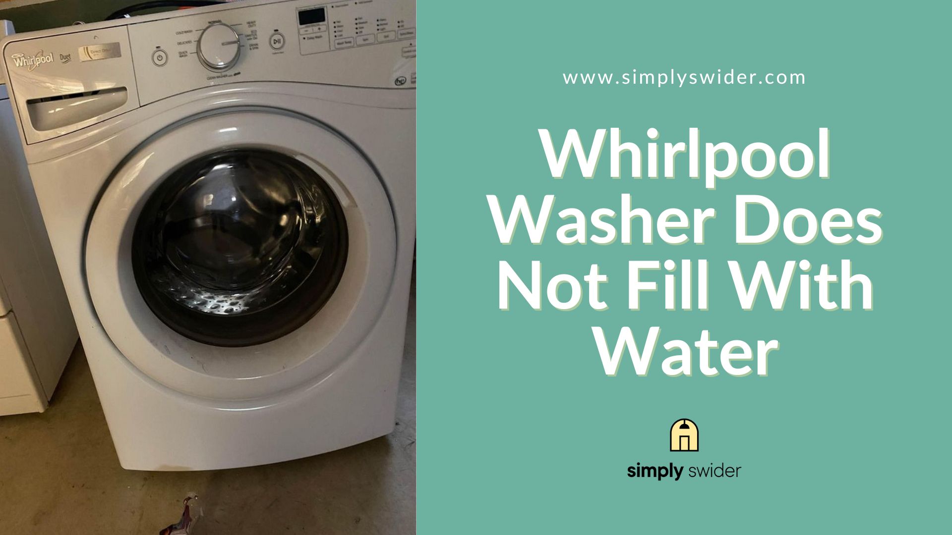 Whirlpool Washer Does Not Fill With Water