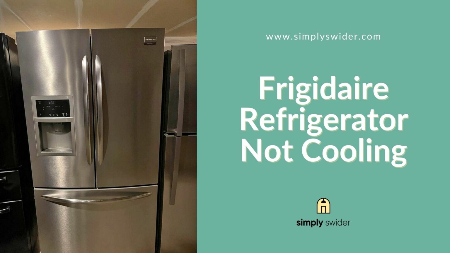 Frigidaire Refrigerator That’s Not Cooling [PRO ADVICE]