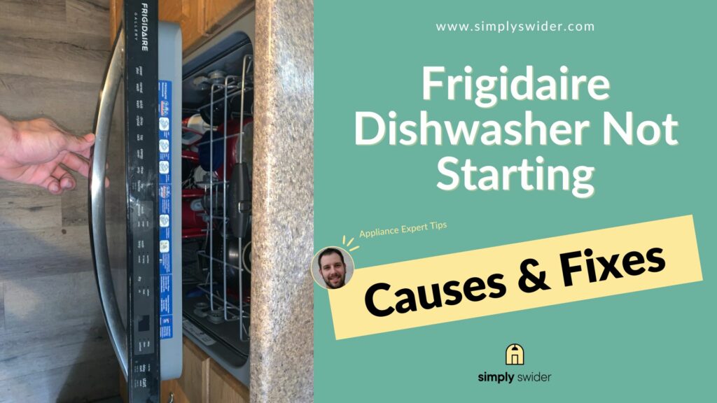 Frigidaire Dishwasher Not Starting