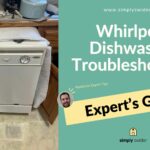 Whirlpool Dishwasher Troubleshooting