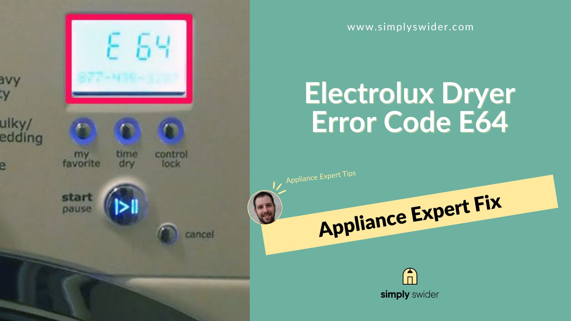 🔧 [EXPERT FIX] Electrolux Dryer E64 Error Code - SimplySwider.com