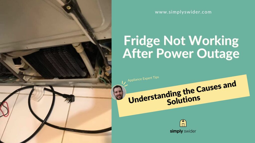Fridge Not Working After A Power Outage
